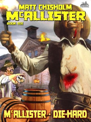 cover image of McAllister--Die Hard (A Rem McAllister Western)